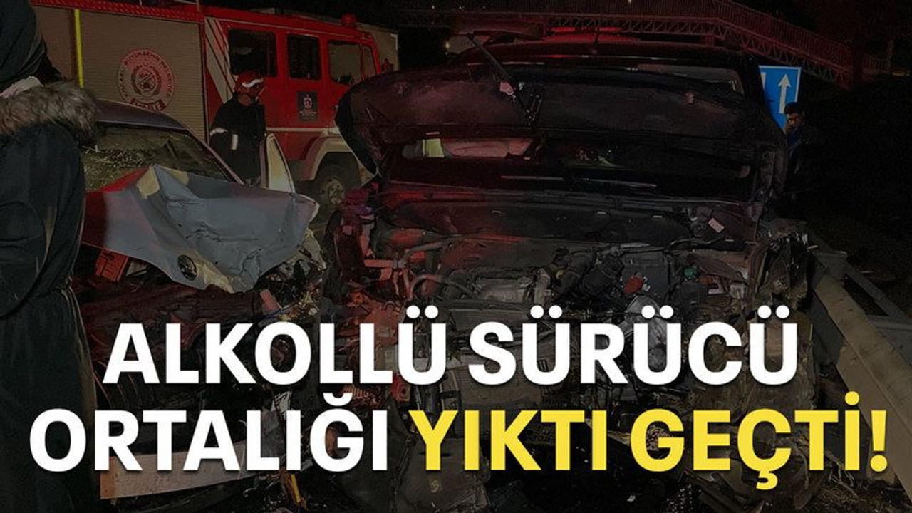 Alkollü sürücü ortalığı yıktı geçti!
